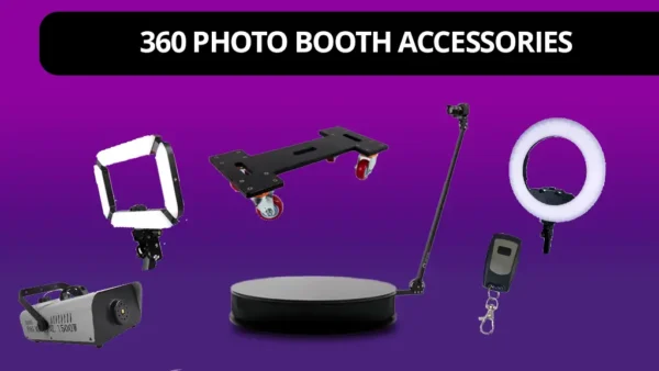 Banner that says 360 photo booth accessories with images of various accessories below it