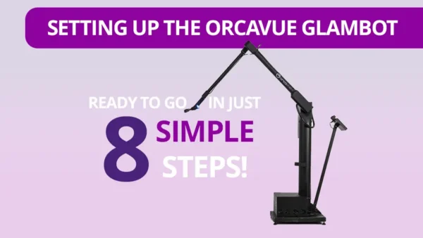 Banner that says OrcaVue Glambot Set Up with an image of a glambot that can be set up in 8 simple steps